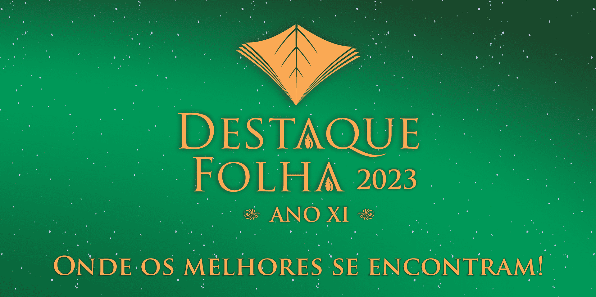 Vídeo: Cerimônia de Premiação Destaque Folha 2023 | Portal da Folha