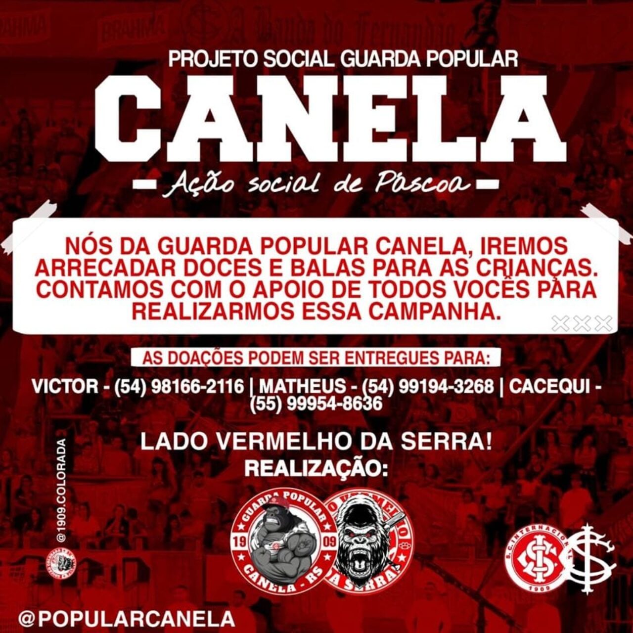 CANELA - Arrecadação Guarda Popular Páscoa Canela