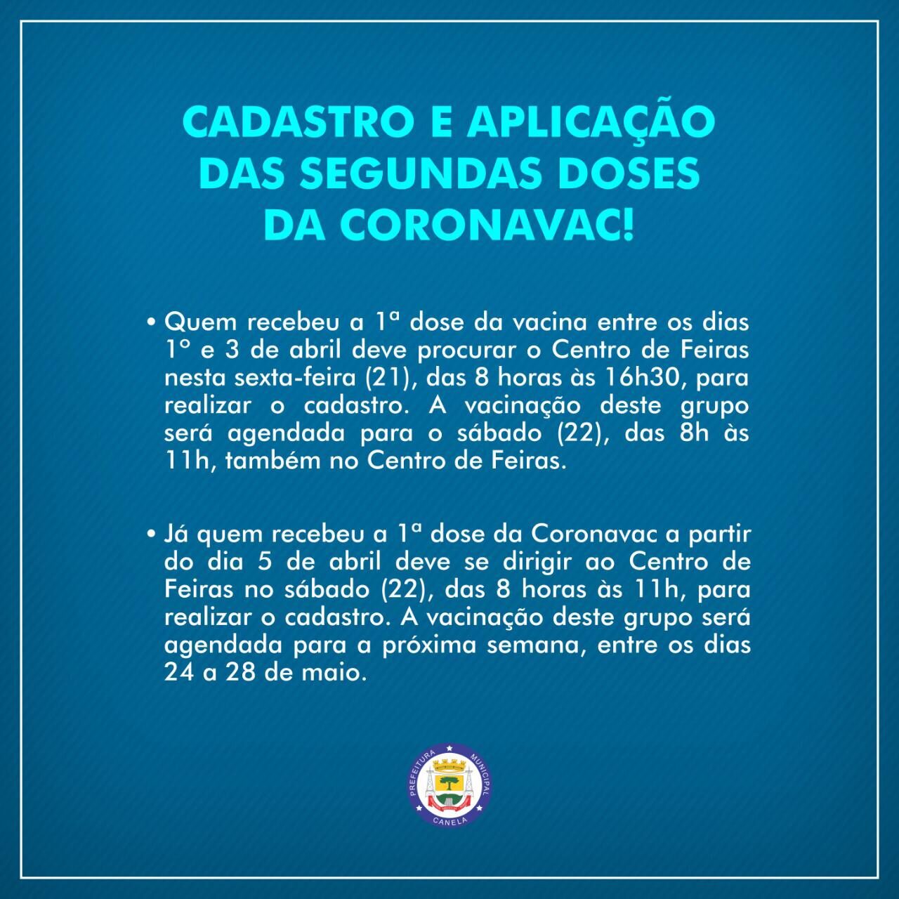 Fique atento ao período de cadastro e a aplicação da 2ª dose da vacina contra a Covid-19 em Canela