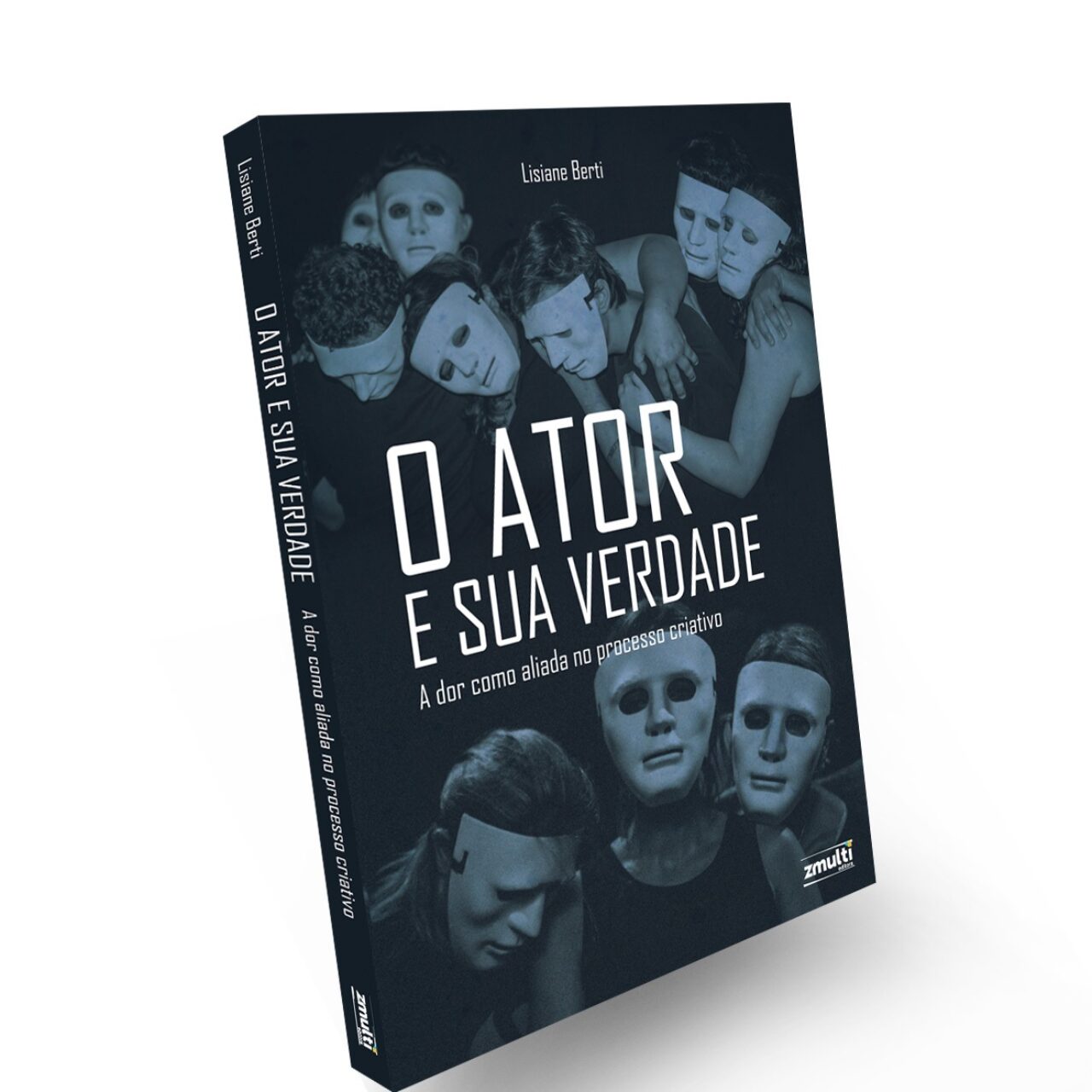 Mockup-O-Ator-e-Sua-Verdade---A-Dor-Como-Aliada-no-Processo-Criativo