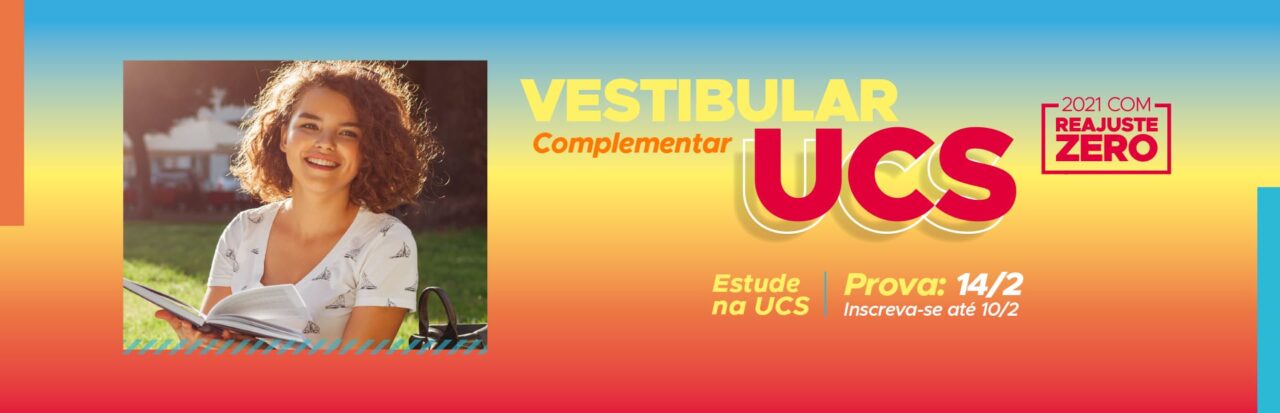 Vestibular Complementar com vagas para cursos na UCS Hortênsias